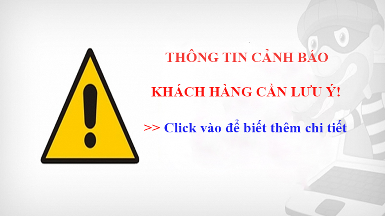 THÔNG TIN KHÁCH HÀNG CẦN LƯU Ý